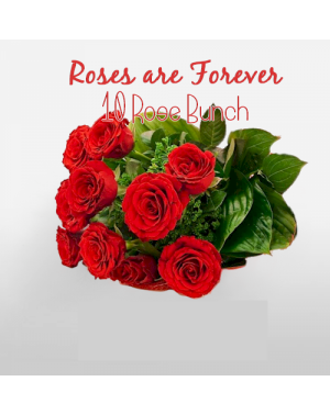 Roses are Forever